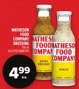 Metro MATHESON FOOD COMPANY DRESSING offer