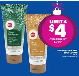 Real Canadian Superstore LIFE BRAND HOLIDAY BODY LOTION, 150 ML offer