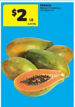 Real Canadian Superstore PAPAYA offer