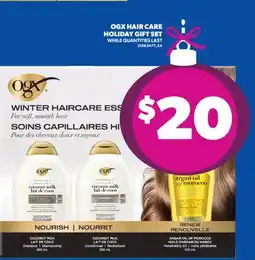Real Canadian Superstore OGX HAIR CARE HOLIDAY GIFT SET offer