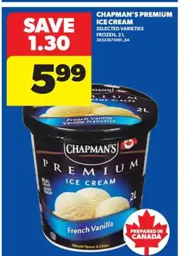 Real Canadian Superstore CHAPMAN'S PREMIUM ICE CREAM, 2 L offer
