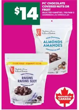 Real Canadian Superstore PC CHOCOLATE COVERED NUTS OR FRUIT, , 700/908 G offer