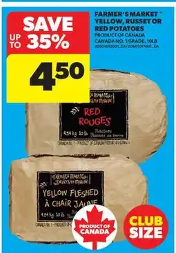 Real Canadian Superstore FARMER'S MARKET YELLOW, RUSSET OR RED POTATOES, 10LB offer