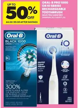 Real Canadian Superstore ORAL-B PRO 1000 OR IO SERIES RECHARGEABLE TOOTHBRUSH offer