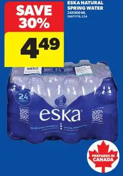 Real Canadian Superstore ESKA NATURAL SPRING WATER, 24X500 ML offer
