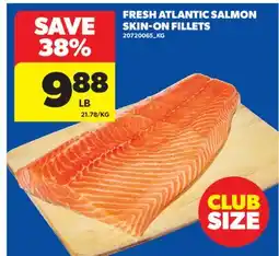 Real Canadian Superstore FRESH ATLANTIC SALMON SKIN-ON FILLETS offer