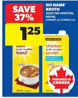 Real Canadian Superstore NO NAME BROTH, 900 ML offer