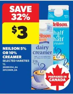 Real Canadian Superstore NEILSON 5% OR 10% CREAMER, 1 L offer