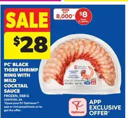 Real Canadian Superstore PC BLACK TIGER SHRIMP RING WITH MILD COCKTAIL SAUCE, 568 G offer