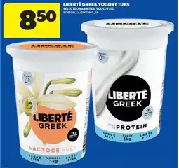 Real Canadian Superstore LIBERTÉ GREEK YOGURT TUBS, 900 G/1 KG offer