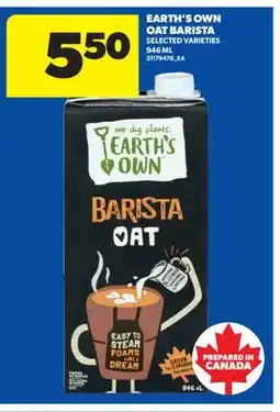 Real Canadian Superstore EARTH'S OWN OAT BARISTA, 946 ML offer