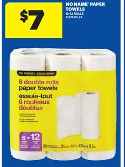 Real Canadian Superstore NO NAME PAPER TOWELS, 6 = 12 ROLLS offer