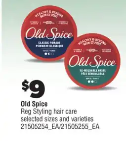 Real Canadian Superstore OLD SPICE REG STYLING HAIR CARE offer