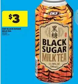 Real Canadian Superstore OKF BLACK SUGAR MILK TEA, 390 ML offer