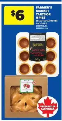 Real Canadian Superstore FARMER'S MARKET TARTS OR 8 PIES, 680-765 G offer