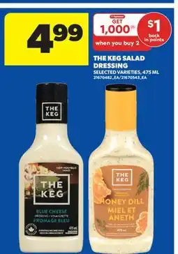 Real Canadian Superstore THE KEG SALAD DRESSING, 475 ML offer