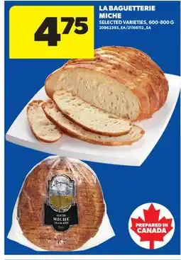 Real Canadian Superstore LA BAGUETTERIE MICHE, 600-800 G offer