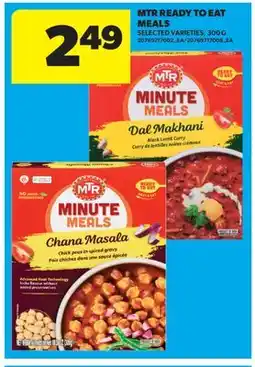 Real Canadian Superstore MTR READY TO EAT MEALS, 300 G offer