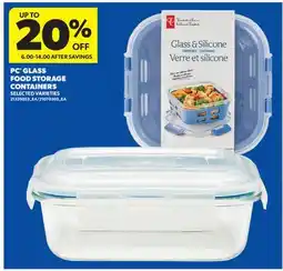 Real Canadian Superstore PC GLASS FOOD STORAGE CONTAINERS offer