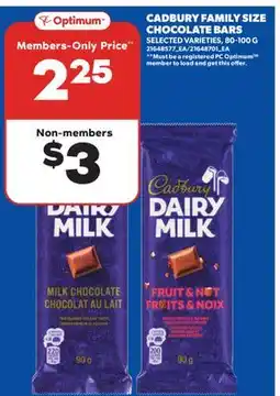 Real Canadian Superstore CADBURY FAMILY SIZE CHOCOLATE BARS, 80-100 G offer