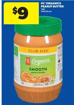 Real Canadian Superstore PC ORGANICS PEANUT BUTTER, 1 KG offer