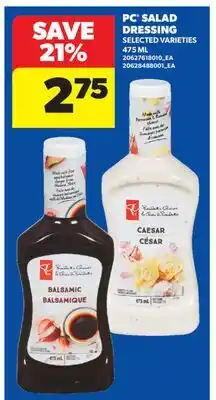 Real Canadian Superstore PC SALAD DRESSING, 475 ML offer