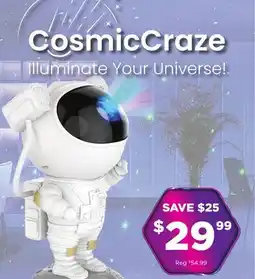 Showcase COsmicCraze Illuminate Your Universe! offer