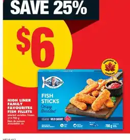 No Frills HIGH LINER FAMILY FAVOURITES FISH FILLETS, FROZEN 315-700 G offer