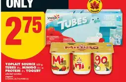 No Frills YOPLAIT SOURCE, 630 g, TUBES, 8's, MINIGO, 6's or PROTEIN, 4's YOGURT offer