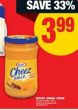 No Frills KRAFT CHEEZ WHIZ, 450 g offer
