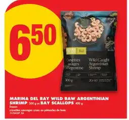 No Frills MARINA DEL RAY WILD RAW ARGENTINIAN SHRIMP, 300 g or BAY SCALLOPS, 400 g offer