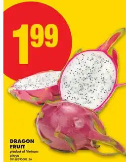 No Frills DRAGON FRUIT offer