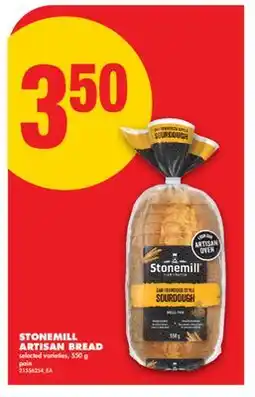 No Frills STONEMILL ARTISAN BREAD, 550 g offer