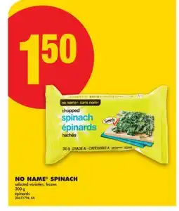 No Frills NO NAME SPINACH, 300 g offer