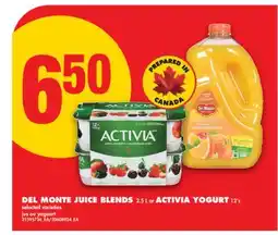 No Frills DEL MONTE JUICE BLENDS 2.5 L or ACTIVIA YOGURT 12' s offer