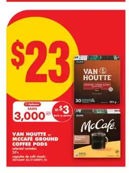 No Frills VAN HOUTTE or MCCAFÉ GROUND COFFEE PODS, 30's offer