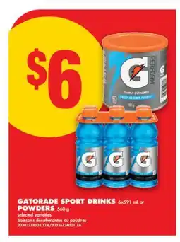 No Frills GATORADE SPORT DRINKS, 6x591 mL or POWDERS, 560 g offer