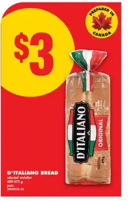 No Frills D'ITALIANO BREAD, 600-675 g offer