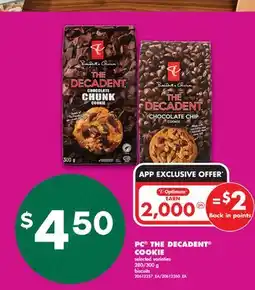 No Frills PC THE DECADENT COOKIE, 280/300 g offer
