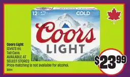 Chalo FreshCo Coors Light 12x473 mL Tall Cans offer