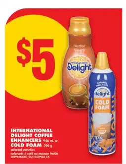 No Frills INTERNATIONAL DELIGHT COFFEE ENHANCERS, 946 mL or COLD FOAM, 396 g offer