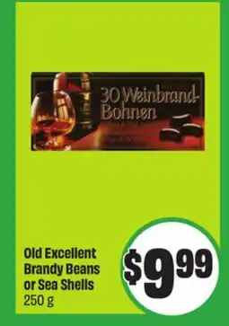 Chalo FreshCo Old Excellent Brandy Beans or Sea Shells 250 g offer