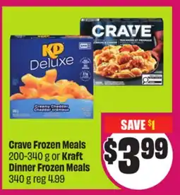 Chalo FreshCo Crave Frozen Meals 200-340 g or Kraft Dinner Frozen Meals 340 g offer