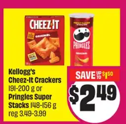 Chalo FreshCo Kellogg's Cheez-It Crackers 191-200 g or Pringles Super Stacks 148-156 g offer