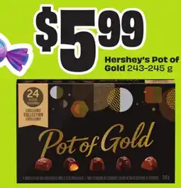 Chalo FreshCo Hershey's Pot of Gold 243-245 g offer