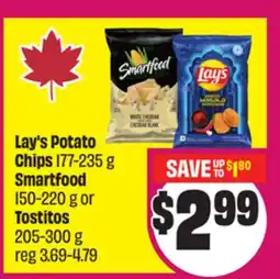 Chalo FreshCo Lay's Potato Chips 177-235 g Smartfood 150-220 g or Tostitos 205-300 g offer