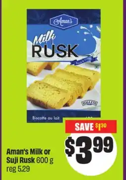 Chalo FreshCo Aman's Milk or Suji Rusk 600 g offer