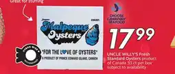 Sobeys UNCLE WILLY'S Fresh Standard Oysters offer