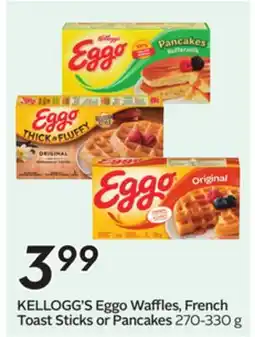Sobeys KELLOGG'S Eggo Waffles, French Toast Sticks or Pancakes offer