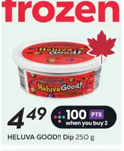 Sobeys HELUVA GOOD!! Dip offer